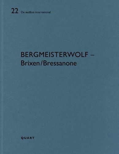 bergmeisterwolf - Brixen/Bressanone: De aedibus international 22