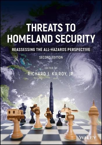 Cover image for Threats to Homeland Security - Reassessing the All-Hazards Perspective, Second Edition