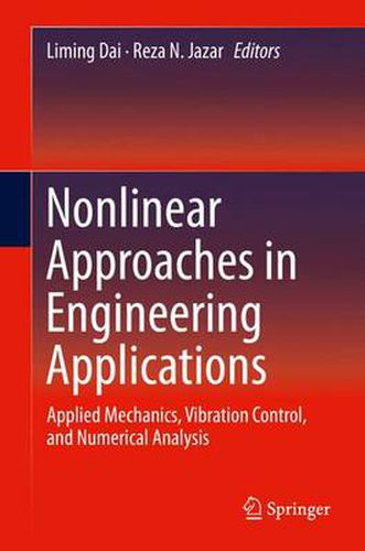 Cover image for Nonlinear Approaches in Engineering Applications: Applied Mechanics, Vibration Control, and Numerical Analysis