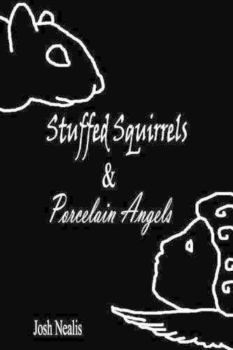 Cover image for Stuffed Squirrels & Porcelain Angels