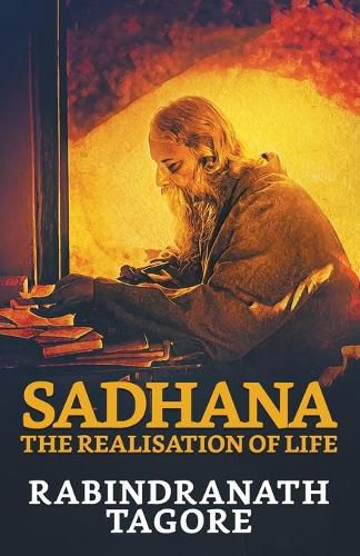 Cover image for Sadhana: The Realisation of Life