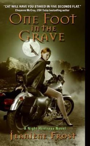 Cover image for One Foot in the Grave: A Night Huntress Novel