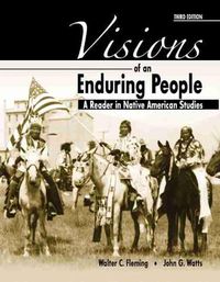 Cover image for Visions of an Enduring People: A Reader in Native American Studies