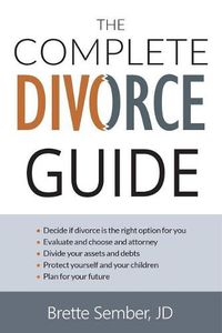 Cover image for The Complete Divorce Guide