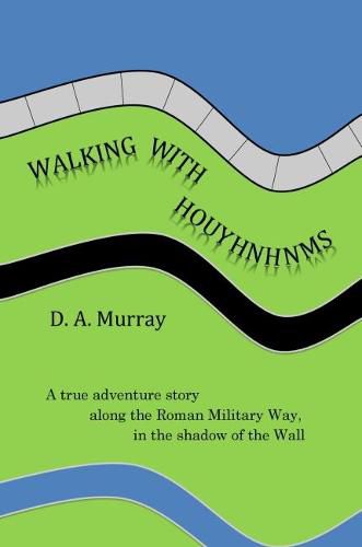 Cover image for Walking With Houyhnhnms