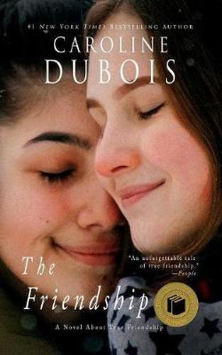 Cover image for The Friendship: A Novel About True Friendship