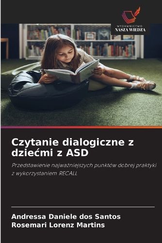 Cover image for Czytanie dialogiczne z dziecmi z ASD