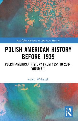 Cover image for Polish American History before 1939