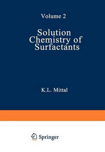 Cover image for Solution Chemistry of Surfactants: Volume 2