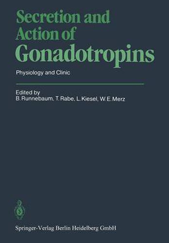 Cover image for Secretion and Action of Gonadotropins: Physiology and Clinic