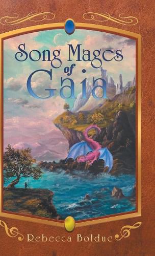 Cover image for Song Mages of Gaia