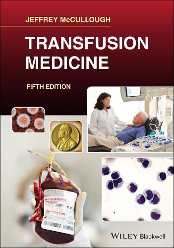 Cover image for Transfusion Medicine, Fifth Edition