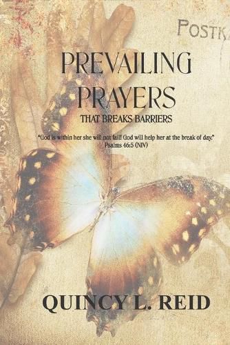 Cover image for Prevailing Prayers: That Breaks Barriers
