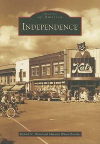 Cover image for Independence, Missouri