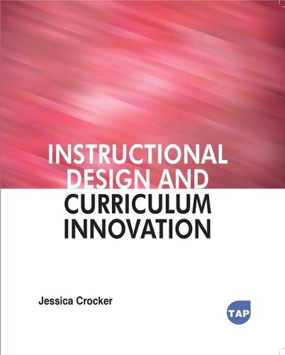 Cover image for Instructional Design and Curriculum Innovation