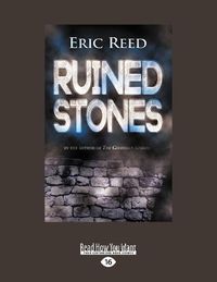 Cover image for Ruined Stones: By the author of The Guardian Stones