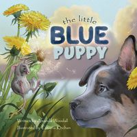 Cover image for The Little Blue Puppy