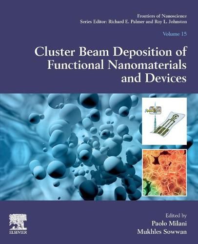 Cover image for Cluster Beam Deposition of Functional Nanomaterials and Devices