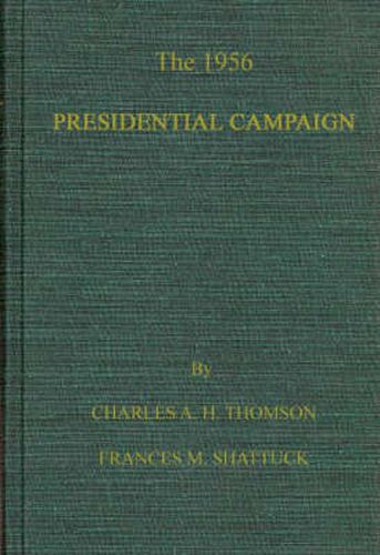 The 1956 Presidential Campaign