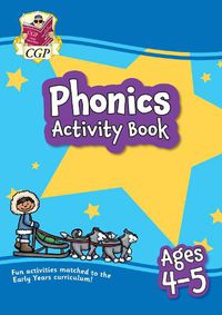 Cover image for Phonics Activity Book for Ages 4-5 (Reception)