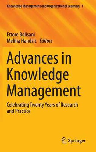 Cover image for Advances in Knowledge Management: Celebrating Twenty Years of Research and Practice