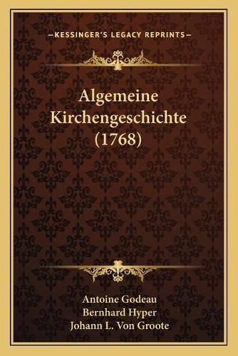 Algemeine Kirchengeschichte (1768)