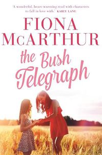 Cover image for The Bush Telegraph