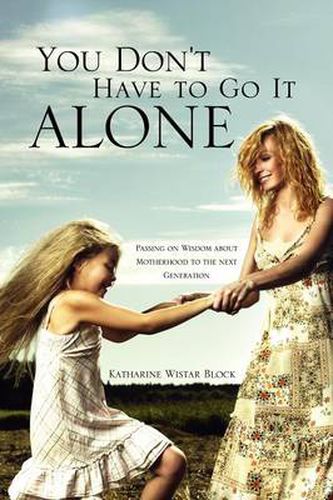 Cover image for You Don't Have to Go It Alone