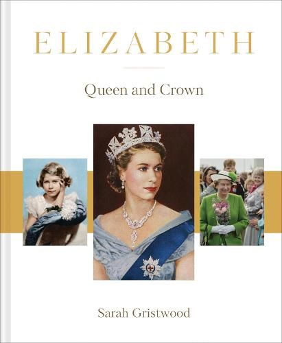 Cover image for Elizabeth: Queen and Crown