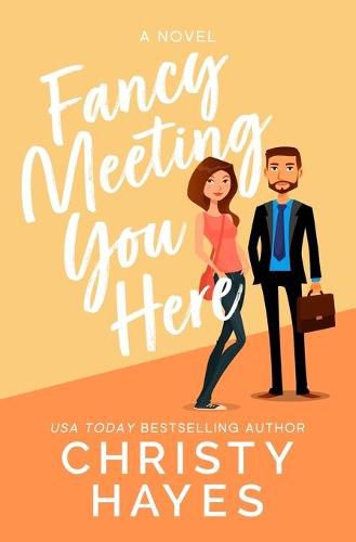 Cover image for Fancy Meeting You Here