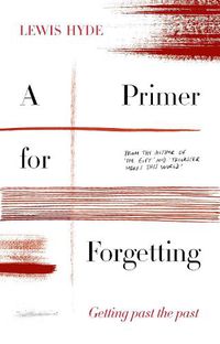 Cover image for A Primer for Forgetting