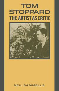 Cover image for Tom Stoppard: The Artist as Critic
