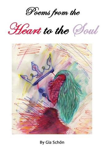 Cover image for Poems from the Heart to the Soul