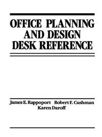 Cover image for Office Planning and Design Desk Reference