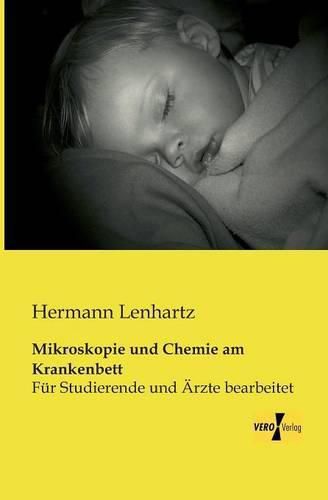 Cover image for Mikroskopie und Chemie am Krankenbett: Fur Studierende und AErzte bearbeitet