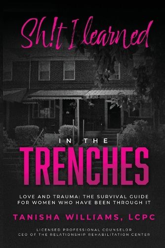 Cover image for Sh!t I Learned in the Trenches