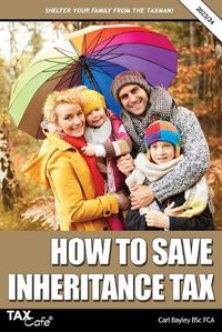 Cover image for How to Save Inheritance Tax