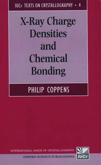 Cover image for X-Ray Charge Densities and Chemical Bonding