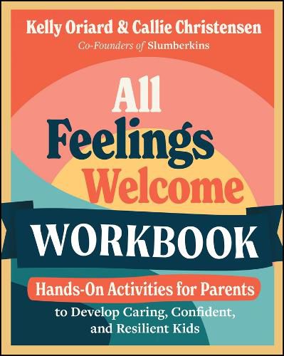 Cover image for All Feelings Welcome Workbook