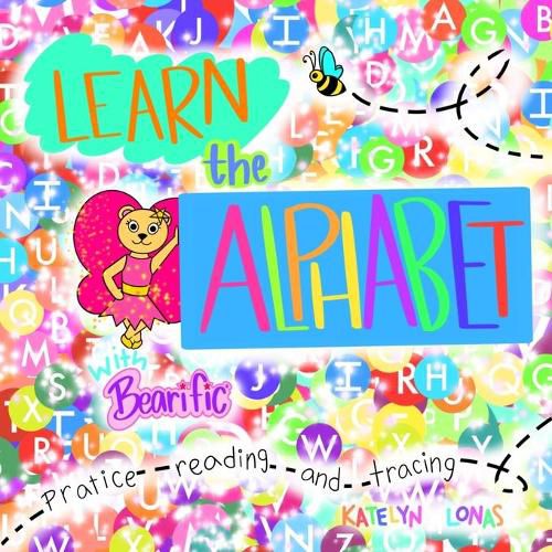 Cover image for Learn the Alphabet with Bearific(R)