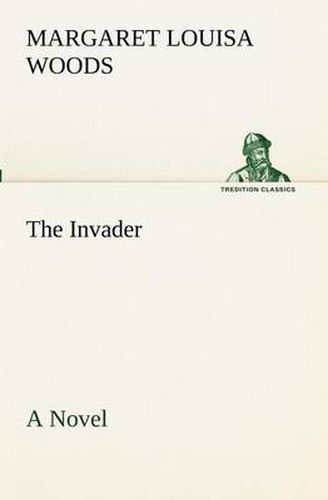 The Invader A Novel