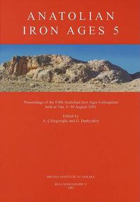 Cover image for Anatolian Iron Ages 5