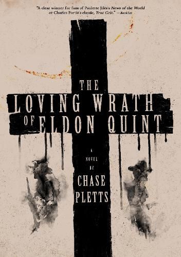 Cover image for The Loving Wrath of Eldon Quint