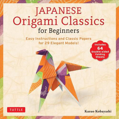 Cover image for Japanese Origami Classics for Beginners
