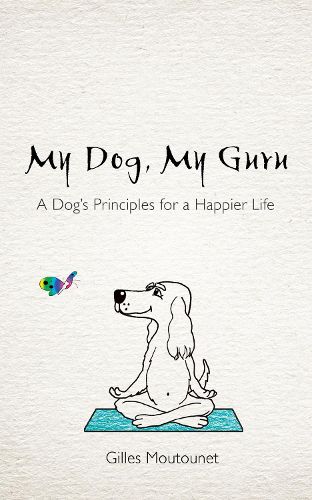 Cover image for My Dog, My Guru