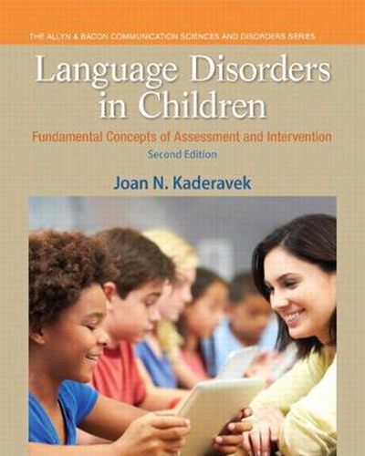 Cover image for Language Disorders in Children: Fundamental Concepts of Assessment and Intervention