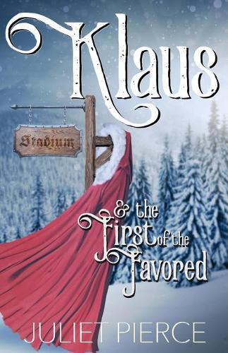 Klaus: & the First of the Favored