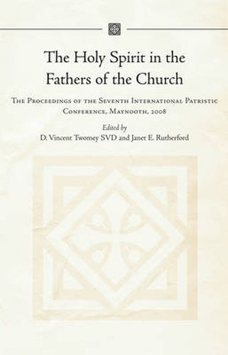 The Holy Spirit in the Fathers of the Church