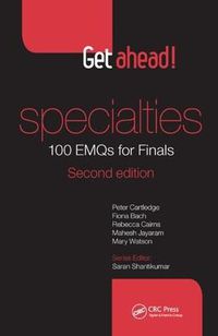 Cover image for Get ahead! Specialties: 100 EMQs for Finals