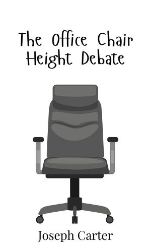 Cover image for The Office Chair Height Debate